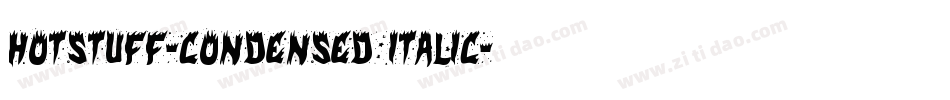 HotStuff-Condensed Italic字体转换